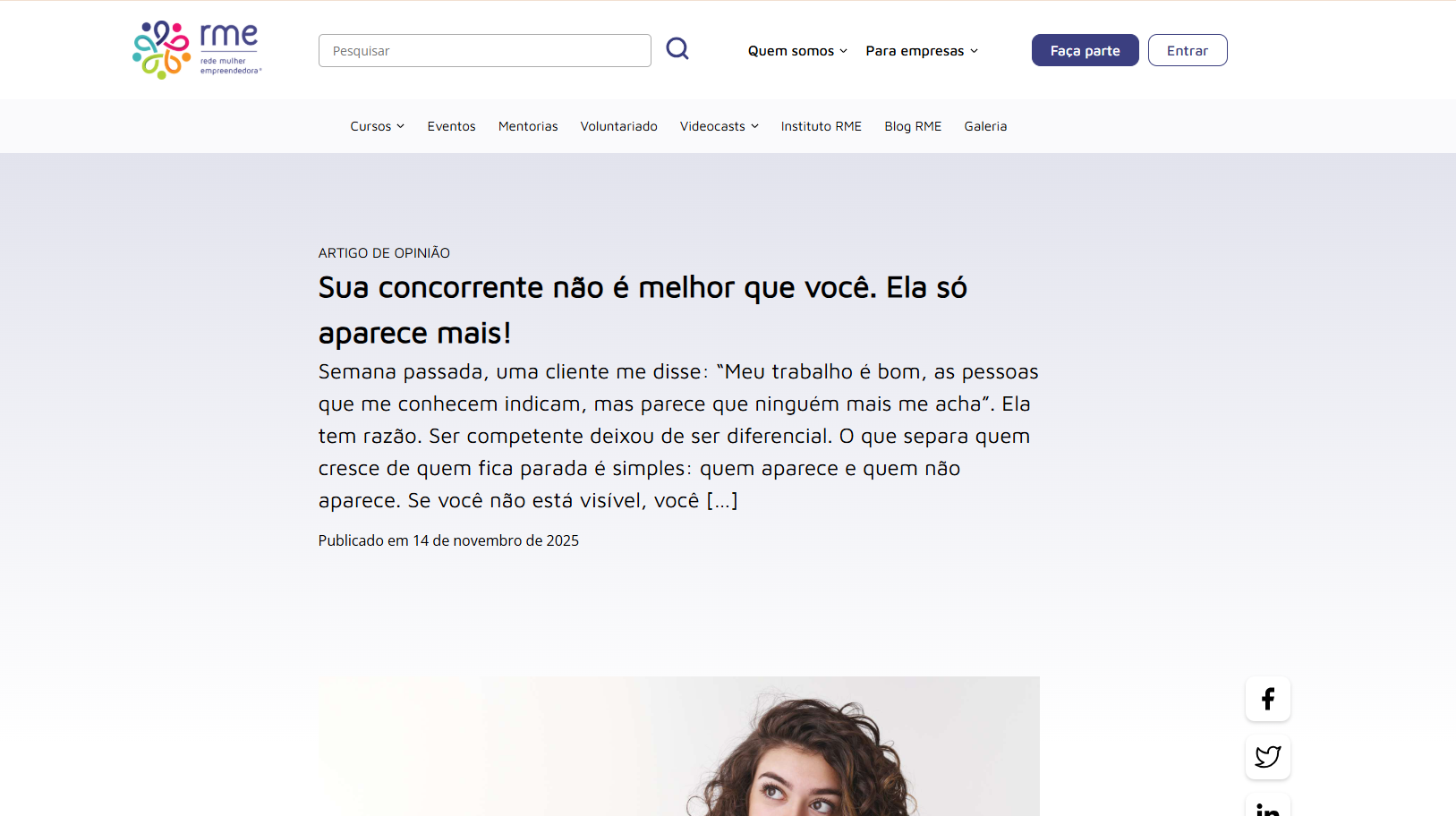 Artigo na Rede Mulher Empreendedora: Sua concorrente não é melhor que você. Ela só aparece mais!